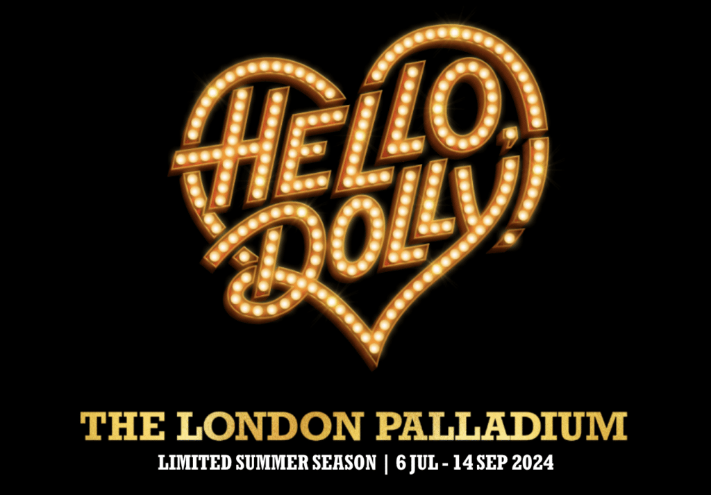 Hello, Dolly! returns to the West End stage. Another theatre sound hire success for Autograph.