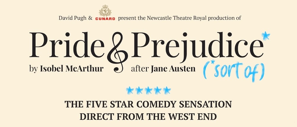 ‘Pride and Prejudice* (*sort of)’ pubicity image